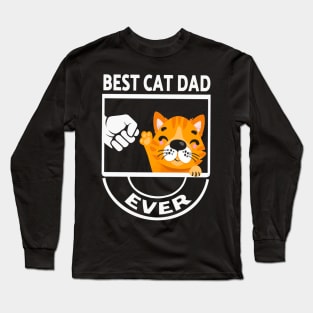 best cat dad ever Long Sleeve T-Shirt